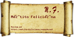 Mátits Feliciána névjegykártya